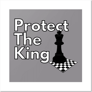 Protect the King (With Chess Board) Posters and Art